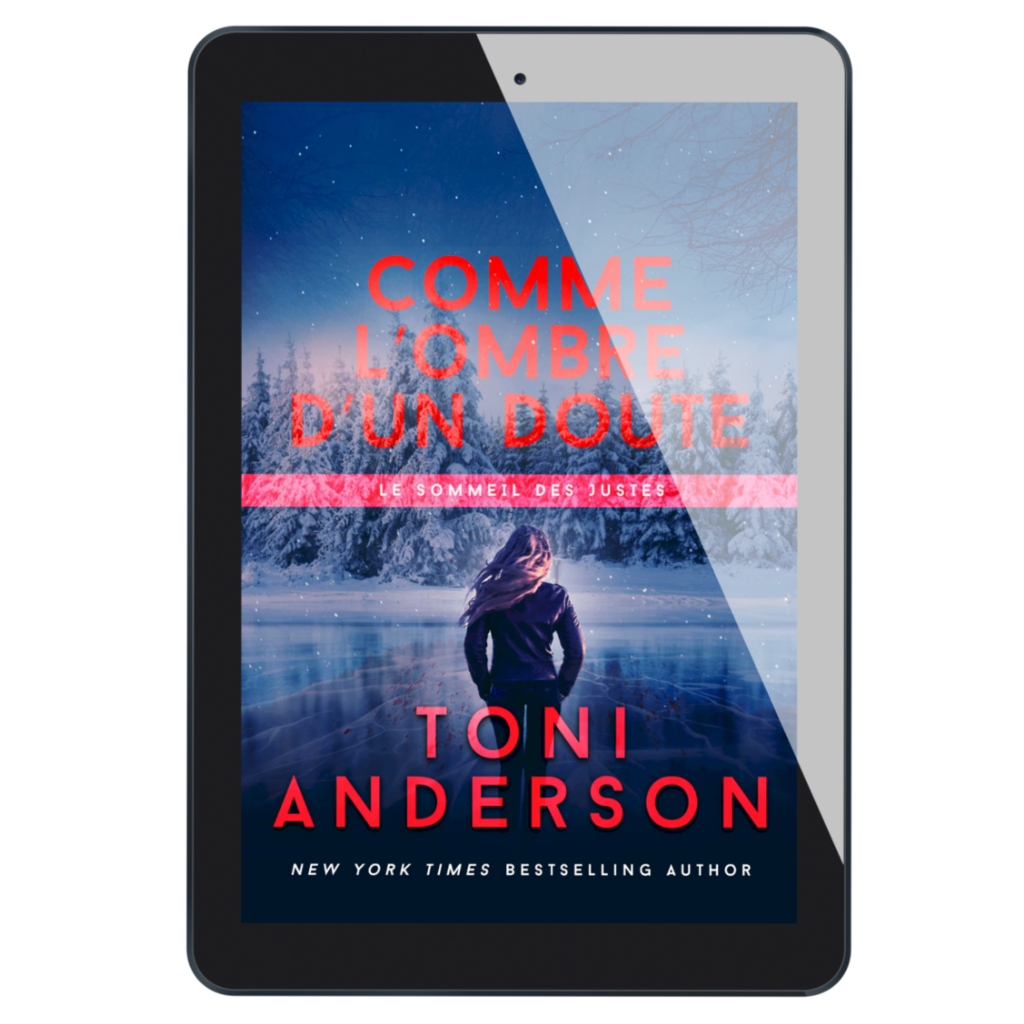 Comme l’ombre d’un doute: Romance à suspense - FBI (Le sommeil des justes t.  Thriller romantique de Toni Anderson