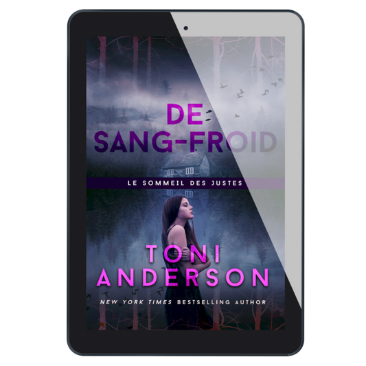 De sang-froid: Romance à suspense - FBI (Le sommeil des justes t. 10) Thriller romantique de Toni Anderson