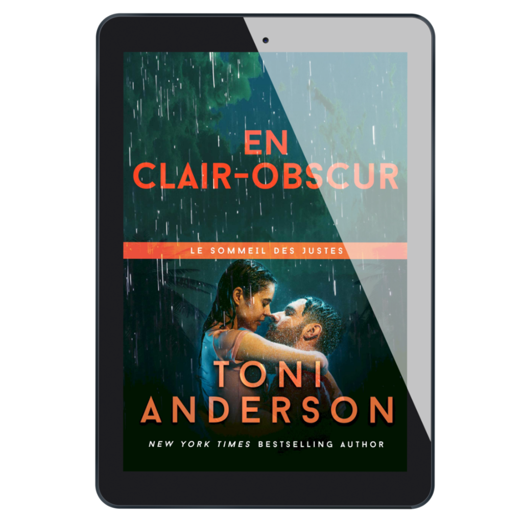 En clair-obscur: Romance à suspense - FBI (Le sommeil des justes t. 5)  Thriller romantique de Toni Anderson