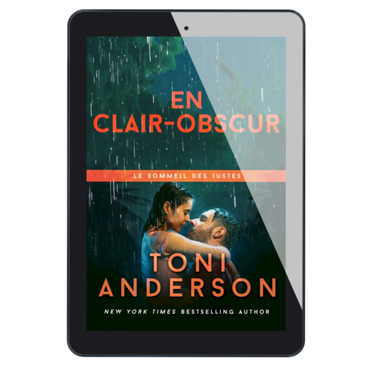 En clair-obscur: Romance à suspense - FBI (Le sommeil des justes t. 5)  Thriller romantique de Toni Anderson