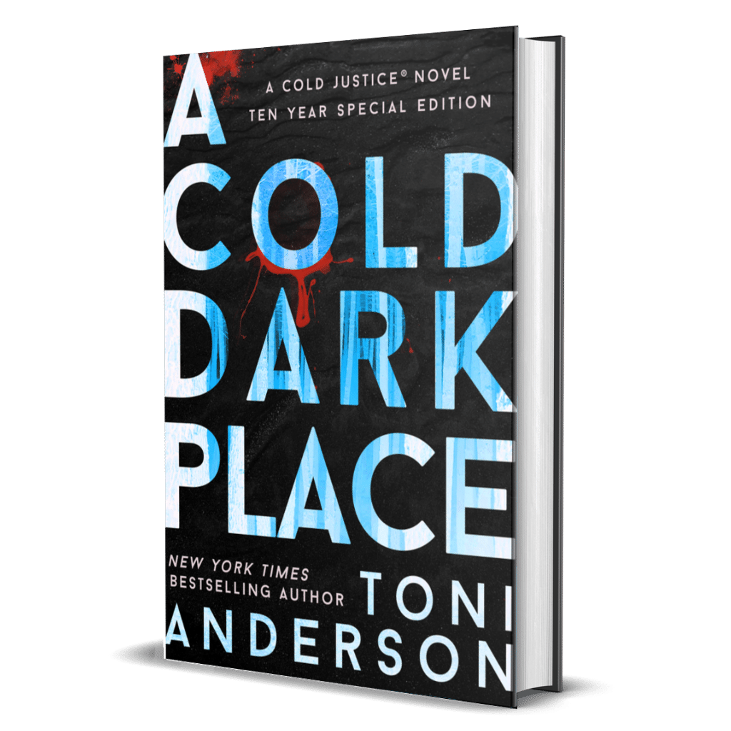 A Cold Dark Place hard cover special edition dust jacket Toni Anderson