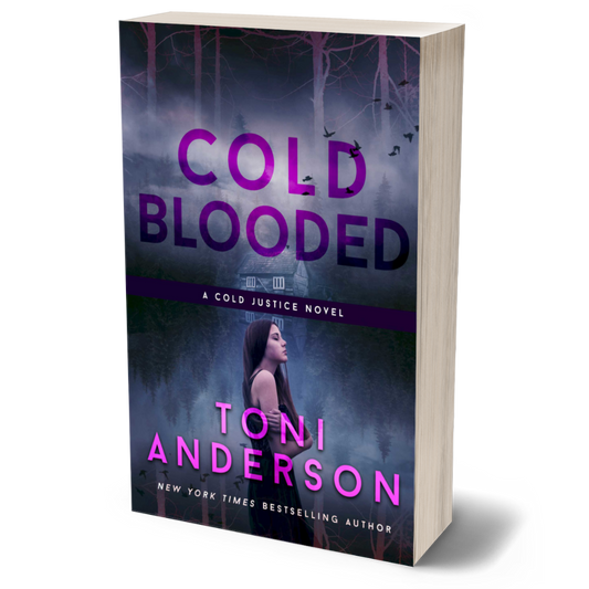 Cold Blooded Romantic Suspense paperback by Toni Anderson