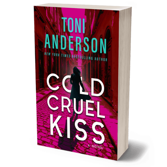 Cold Cruel Kiss Romantic Thriller paperback by Toni Anderson