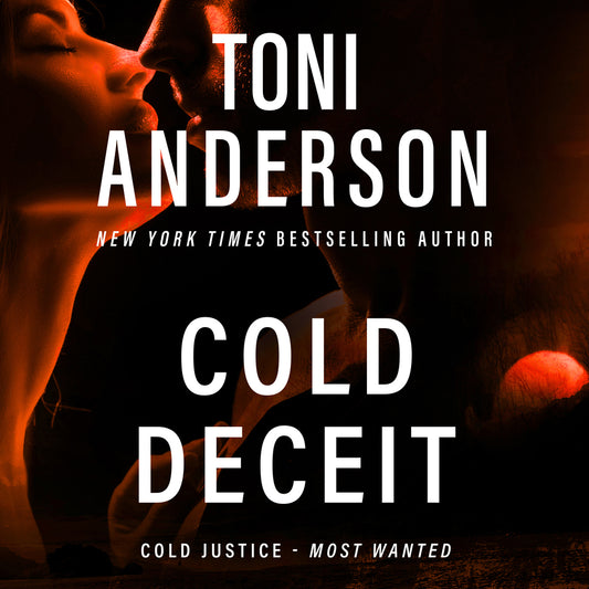 Cold Deceit Cold Justice Most Wanted FBI Romantic Thriller series