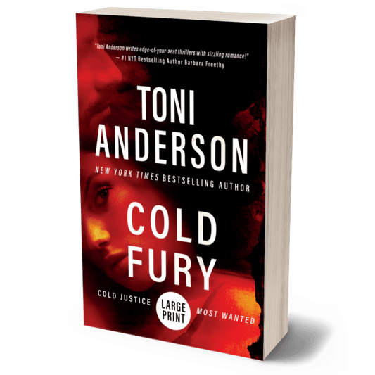 Cold Fury Large Print Romantic Thriller by Toni Anderson