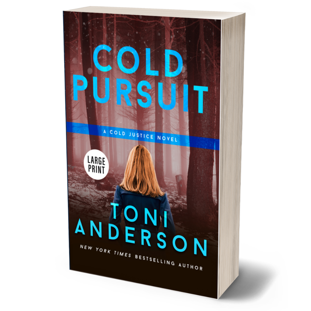 Cold Pursuit (Cold Justice) Romantic Thriller by Toni Anderson