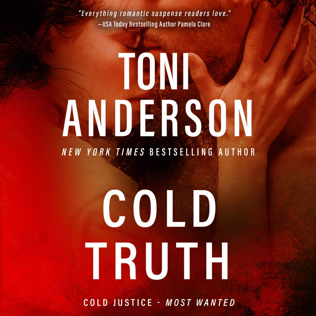 Cold Truth Romantic thriller by Toni Anderson