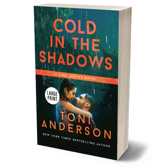 Cold in the Shadows (Cold Justice) Romantic Thriller by Toni Anderson