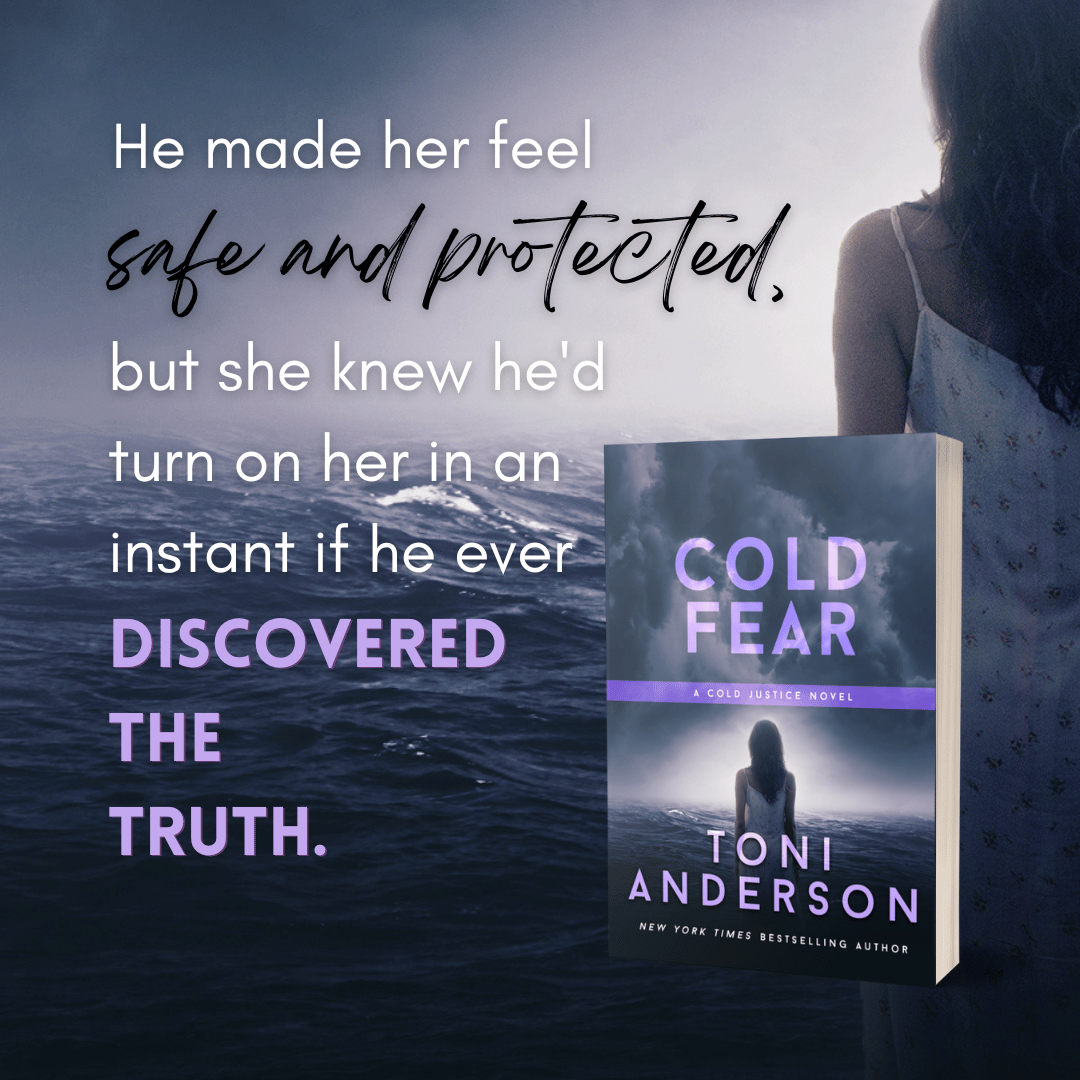 Cold Fear Romantic Thriller by Toni Anderson