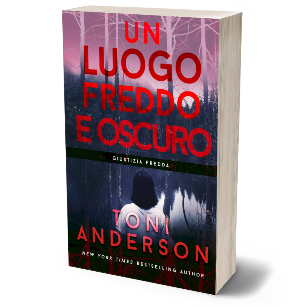 Un Luogo Freddo e Oscuro (LIBRO IN BROSSURA) 